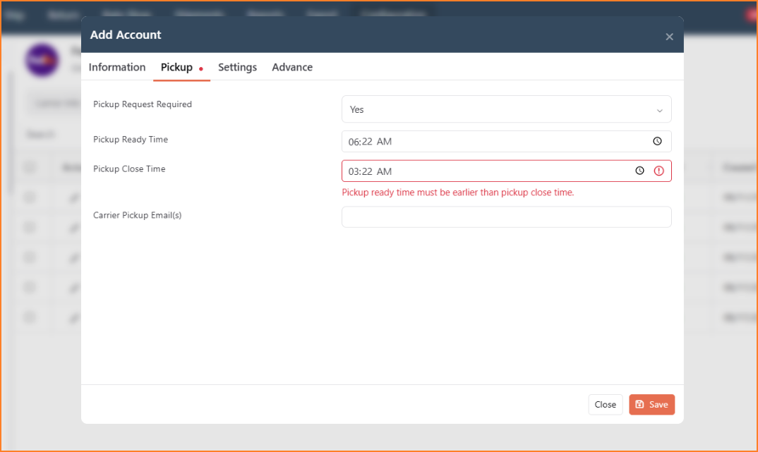 Carrier account Pickup tab with an inline error because Pickup Close Time is earlier than Pickup Ready Time