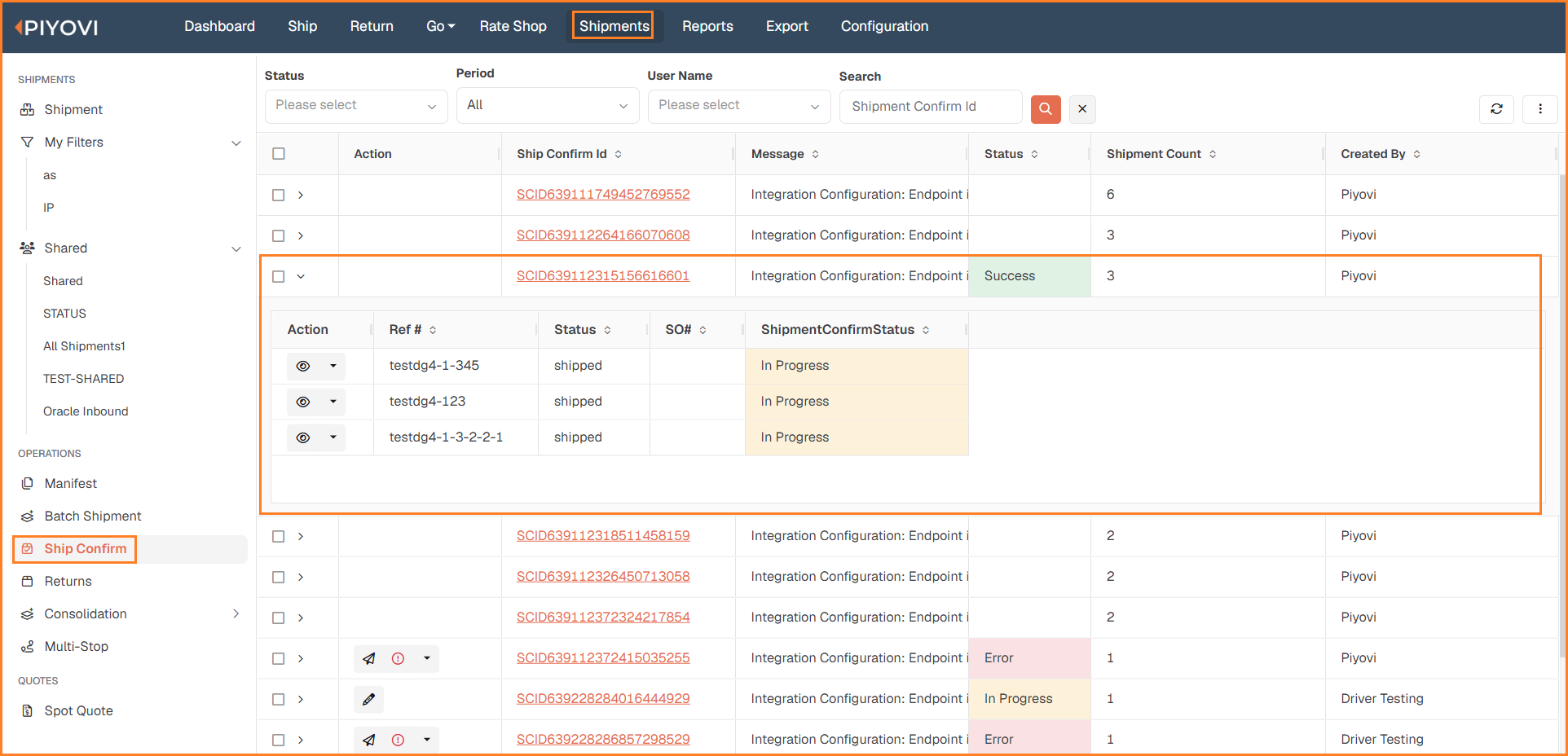 Ship Confirm list with one record expanded, showing its shipments with action, status, and ShipmentConfirmStatus, highlighted